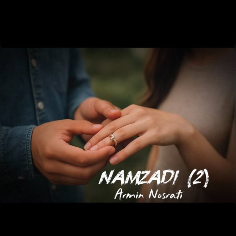 دانلود رایگان آهنگ نامزدی ۲ از آرمین نصرتی